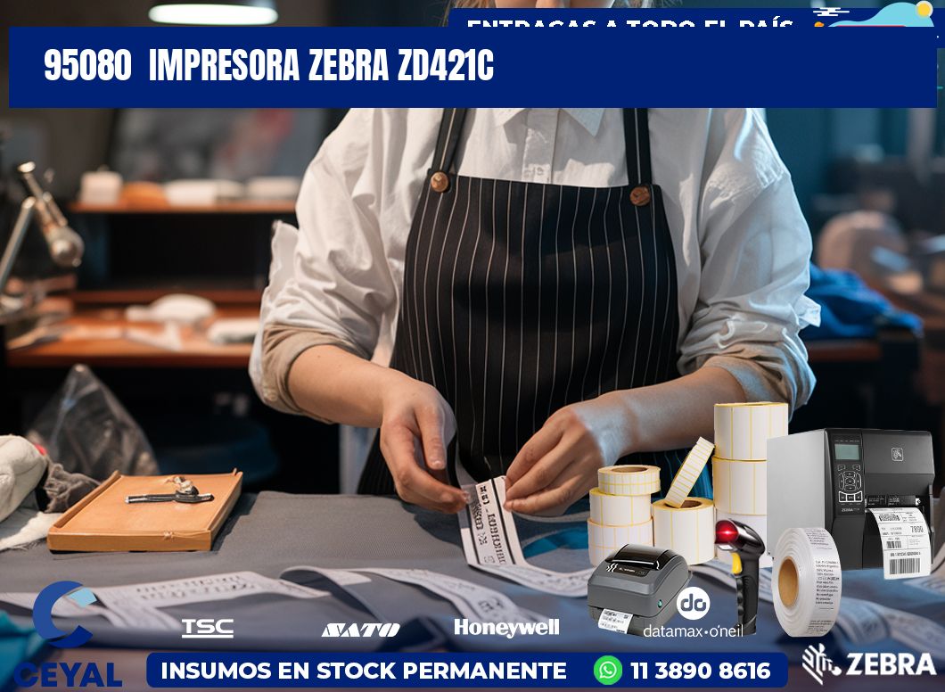 95080  Impresora Zebra zd421c