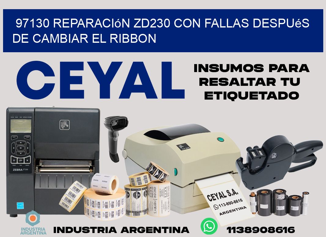 97130 reparación zd230 con fallas después de cambiar el ribbon