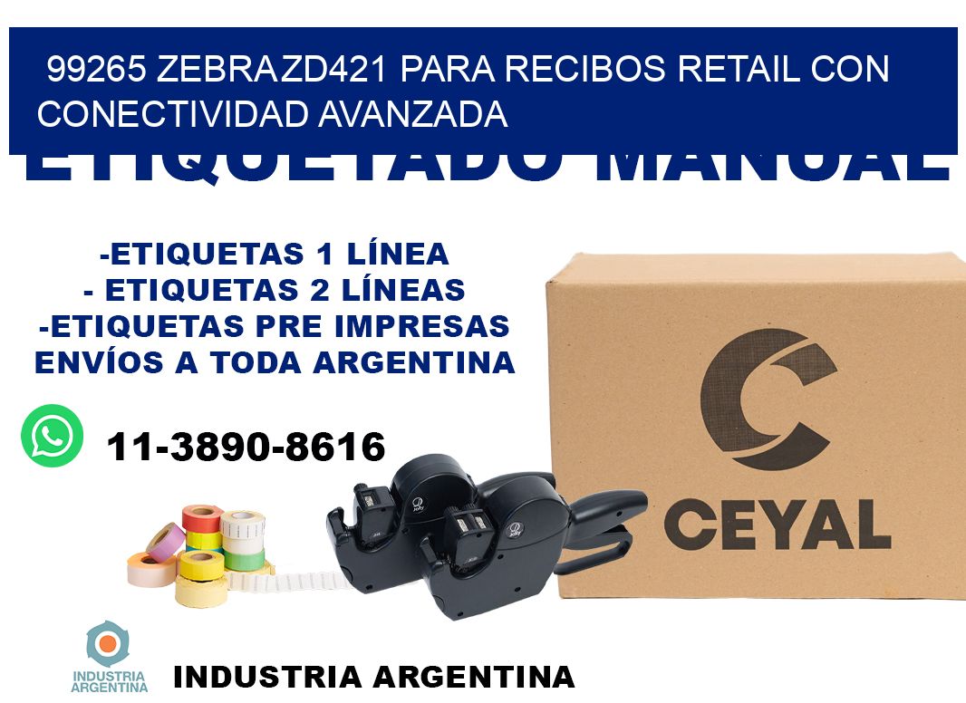99265 Zebra ZD421 para recibos retail con conectividad avanzada
