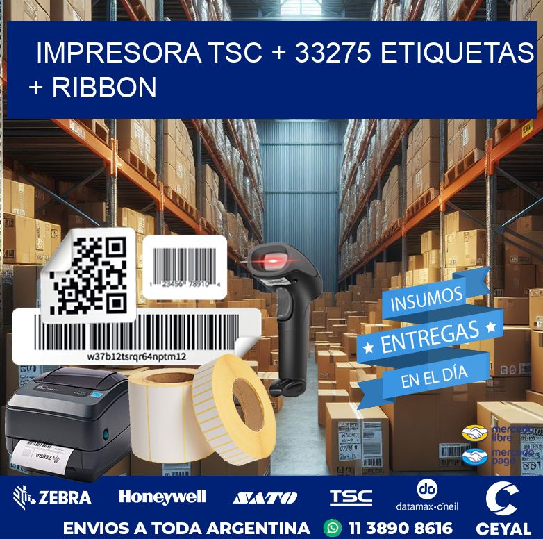 impresora TSC + 33275 etiquetas + ribbon