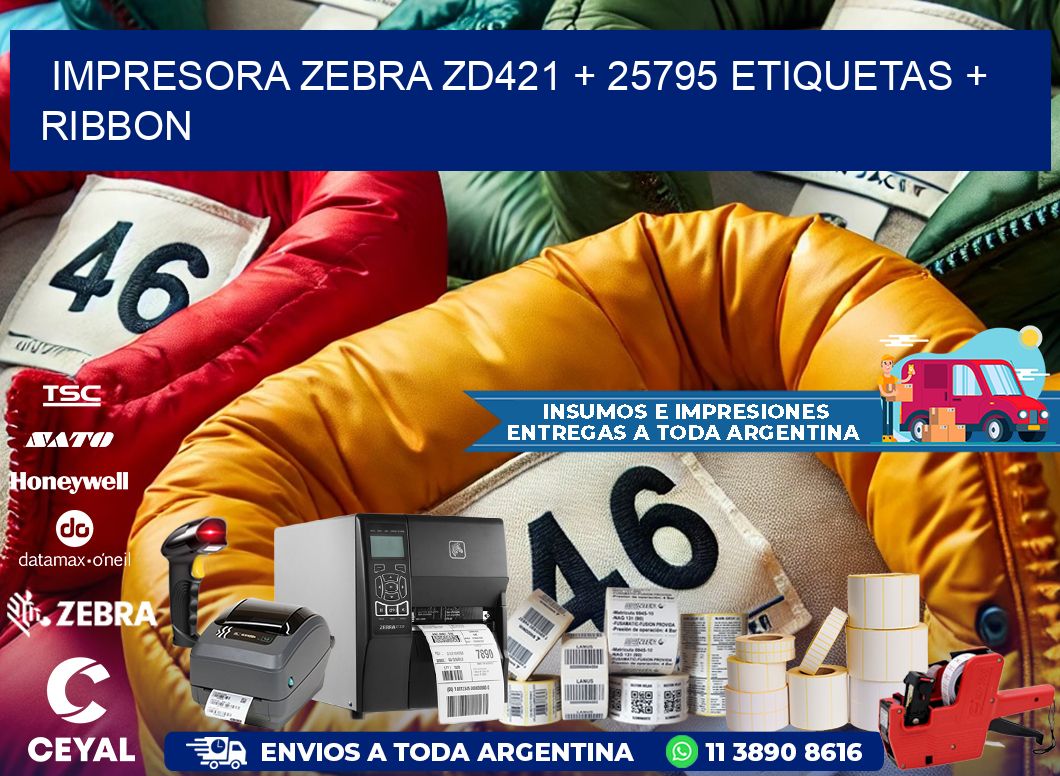 impresora zebra zd421 + 25795 etiquetas + ribbon