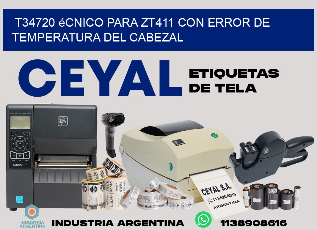 t34720 écnico para zt411 con error de temperatura del cabezal