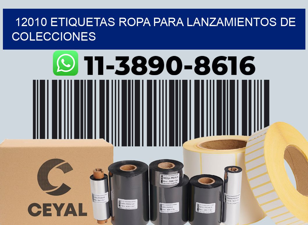12010 Etiquetas ropa para lanzamientos de colecciones