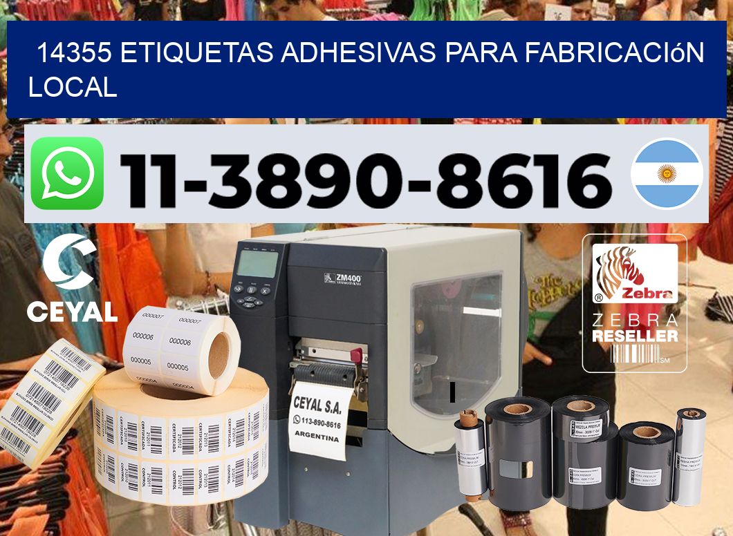 14355 Etiquetas adhesivas para fabricación local
