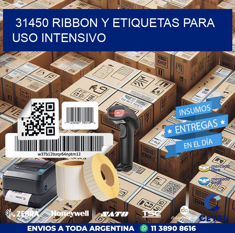 31450 ribbon y etiquetas para uso intensivo