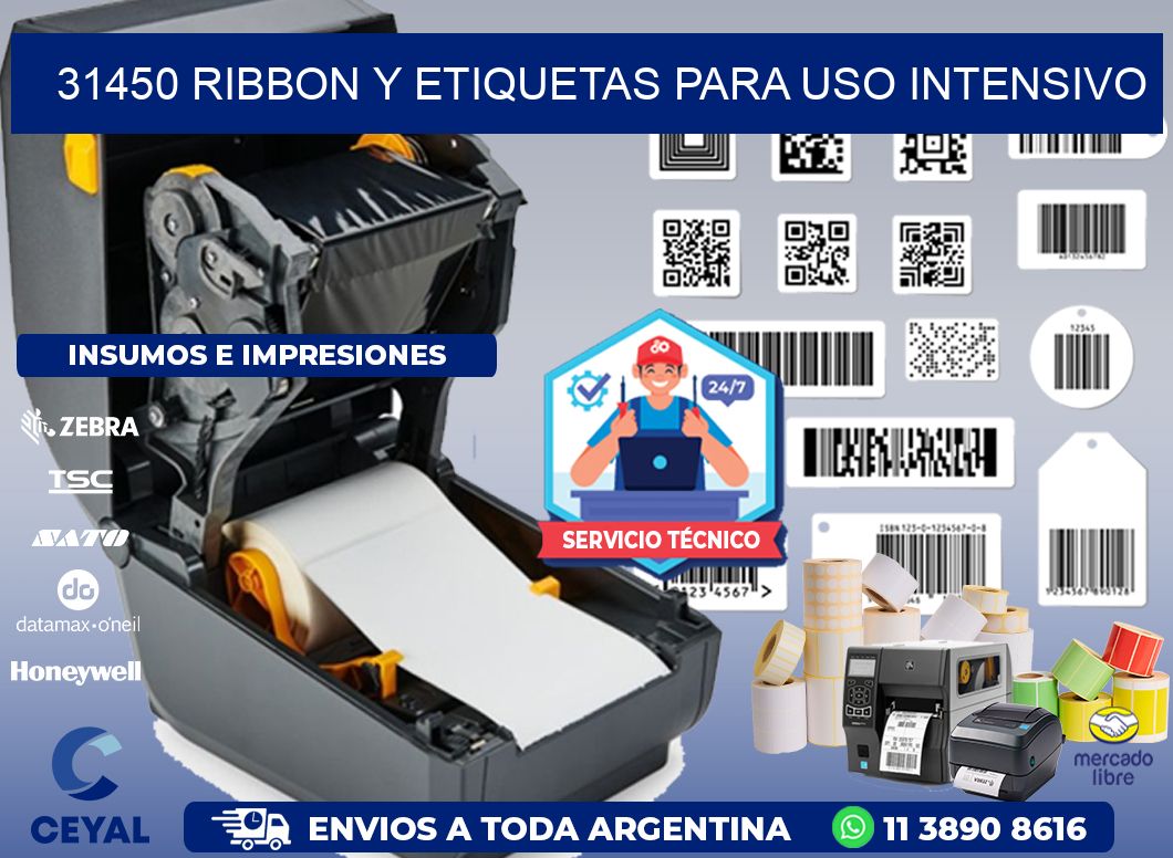 31450 ribbon y etiquetas para uso intensivo