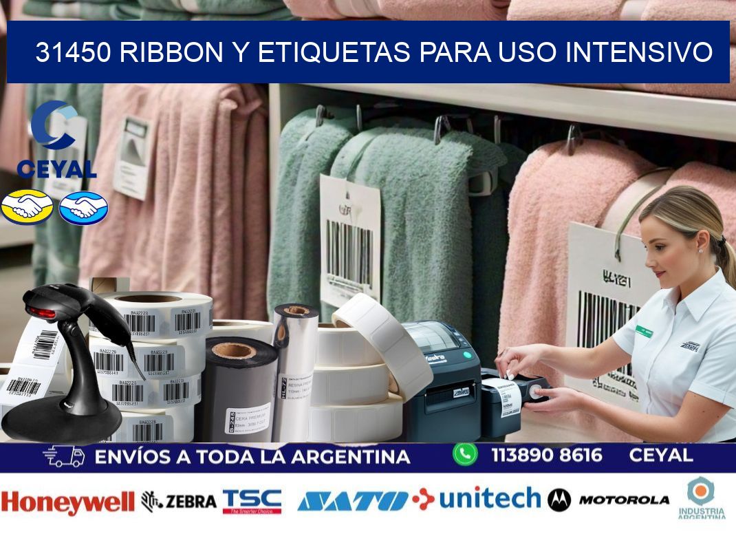 31450 ribbon y etiquetas para uso intensivo