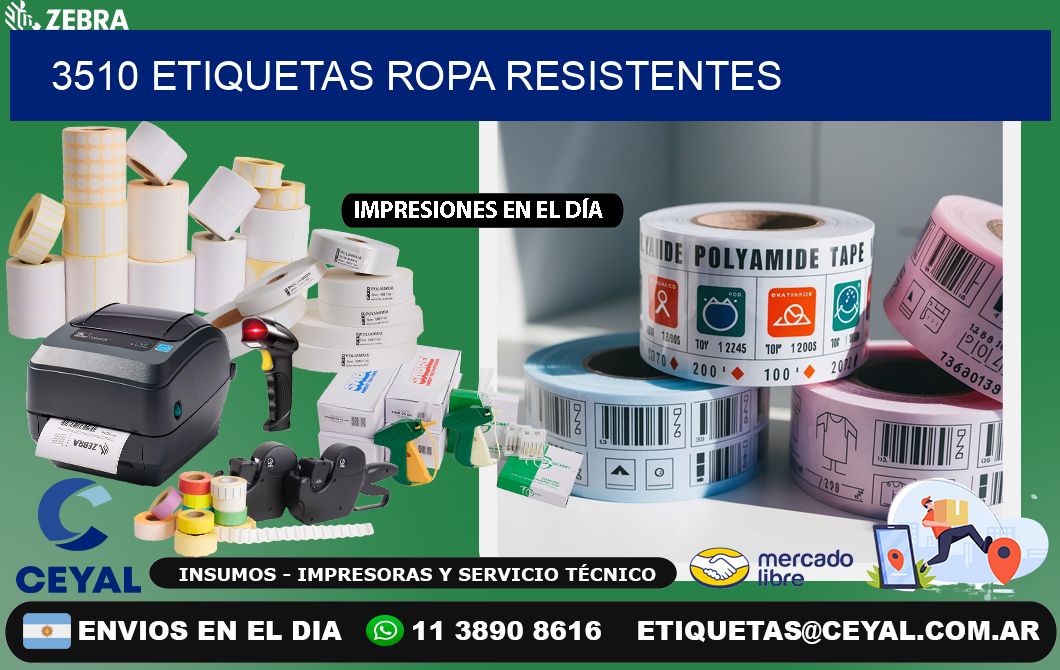 3510 Etiquetas ropa resistentes