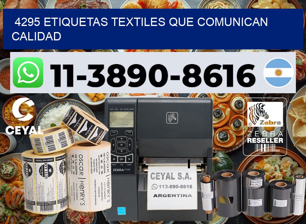 4295 Etiquetas textiles que comunican calidad