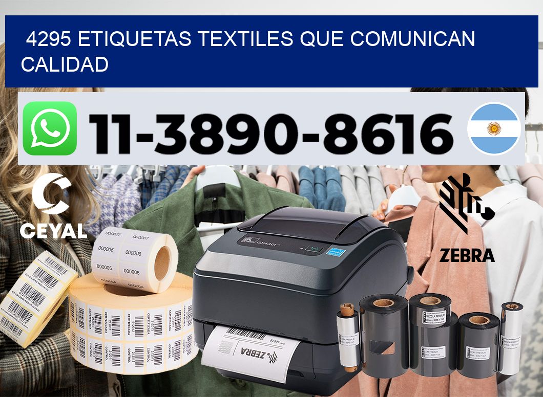 4295 Etiquetas textiles que comunican calidad