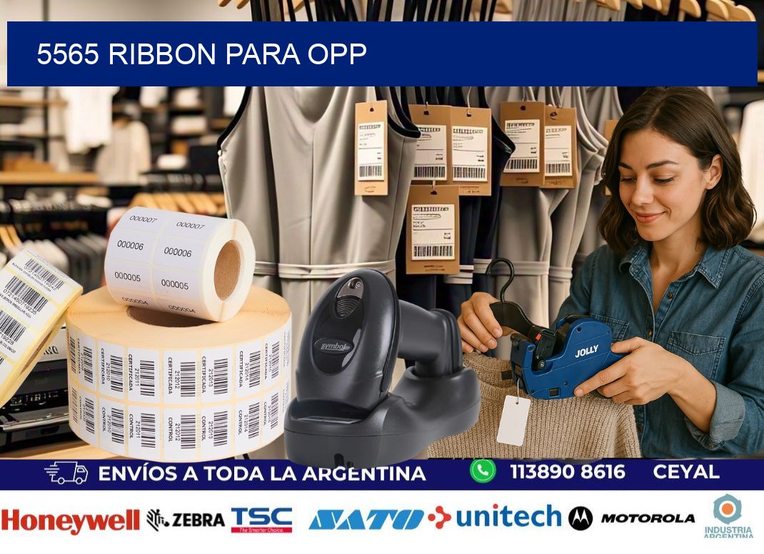 5565 ribbon para opp