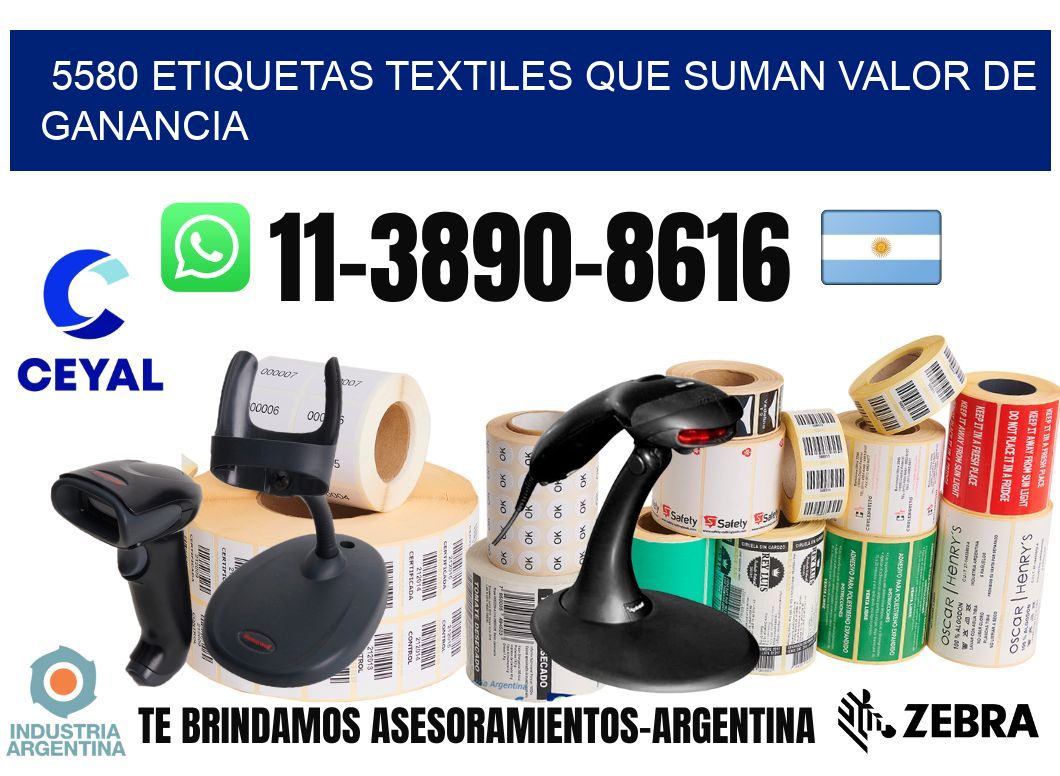 5580 Etiquetas textiles que suman valor de ganancia