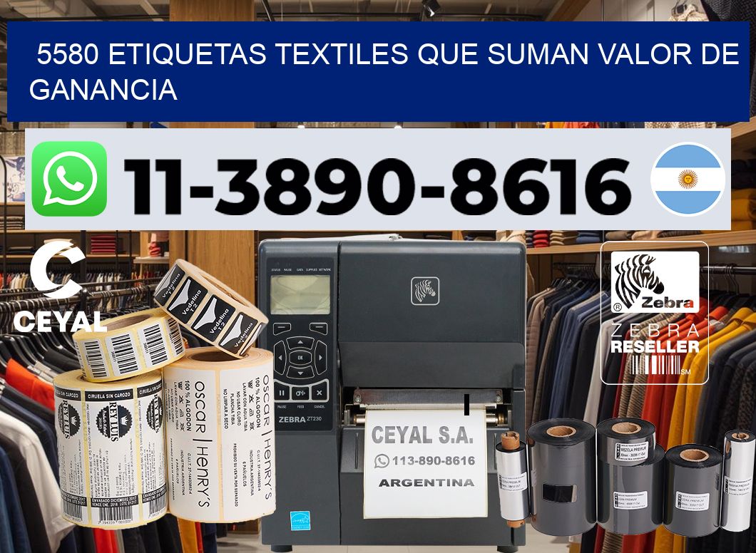 5580 Etiquetas textiles que suman valor de ganancia