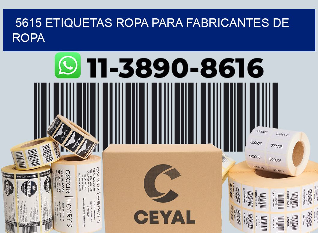 5615 Etiquetas ropa para fabricantes de ropa