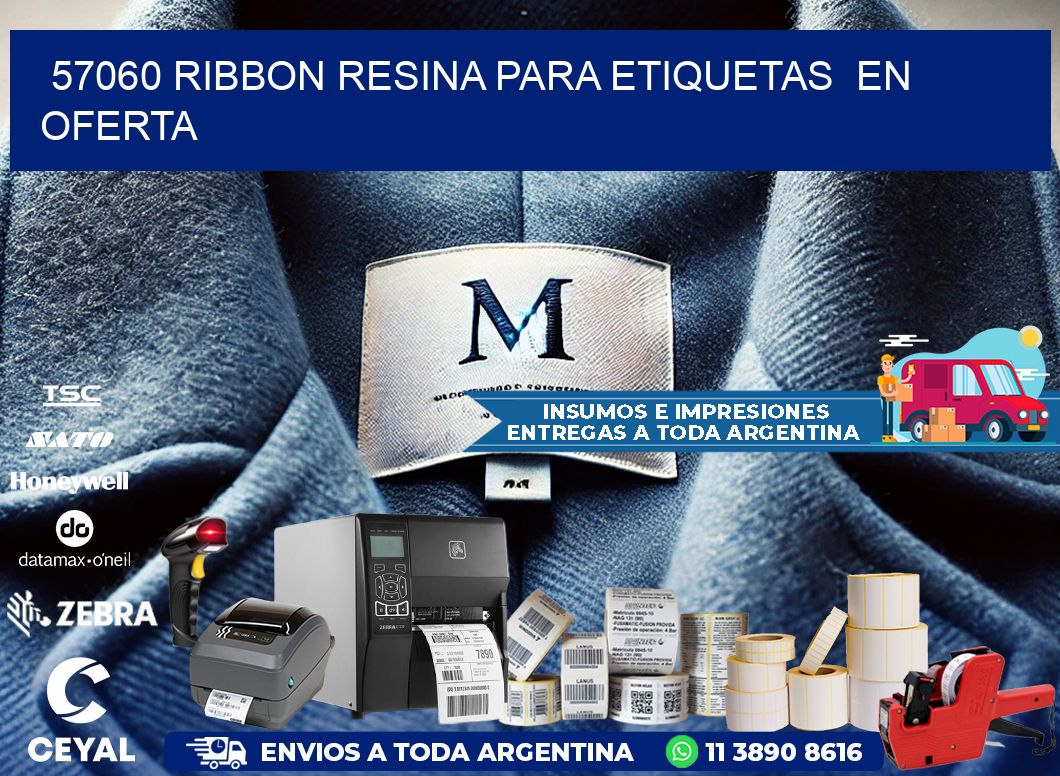 57060 ribbon resina para etiquetas en oferta
