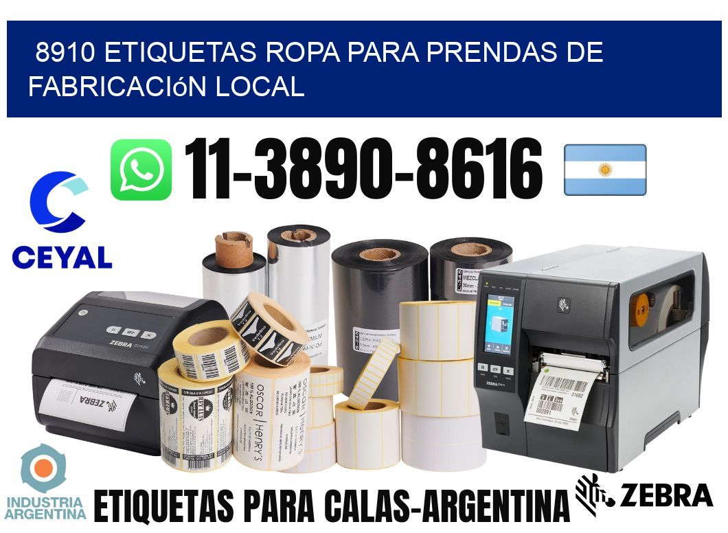 8910 Etiquetas ropa para prendas de fabricación local