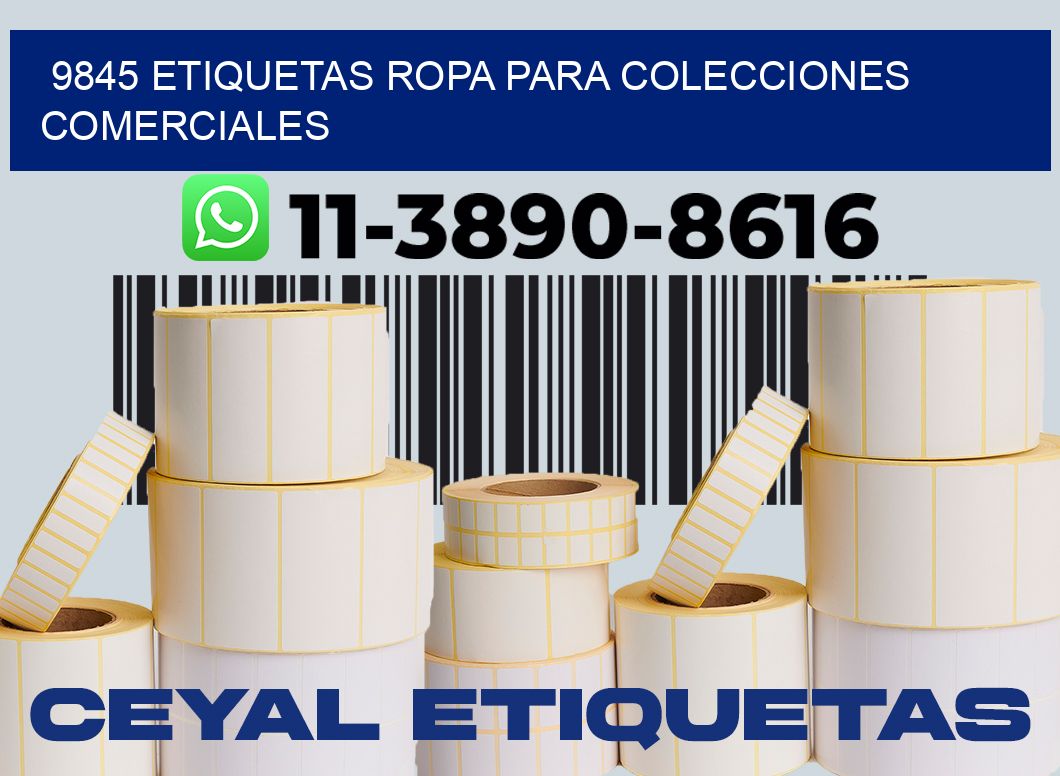 9845 Etiquetas ropa para colecciones comerciales
