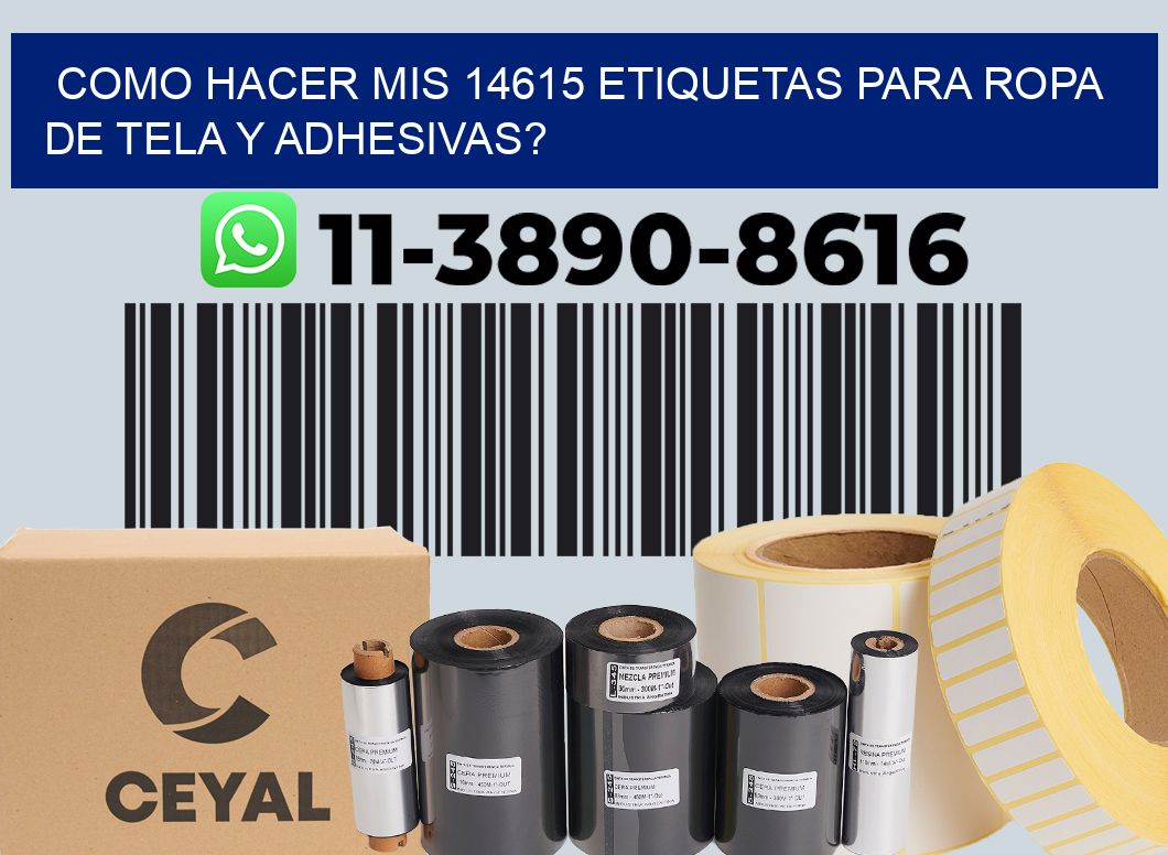 como hacer mis 14615 etiquetas para ropa de tela y adhesivas?