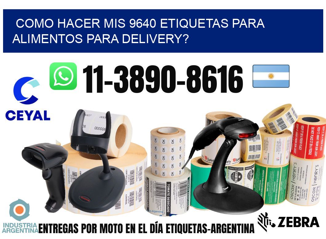 como hacer mis 9640 etiquetas para alimentos para delivery?