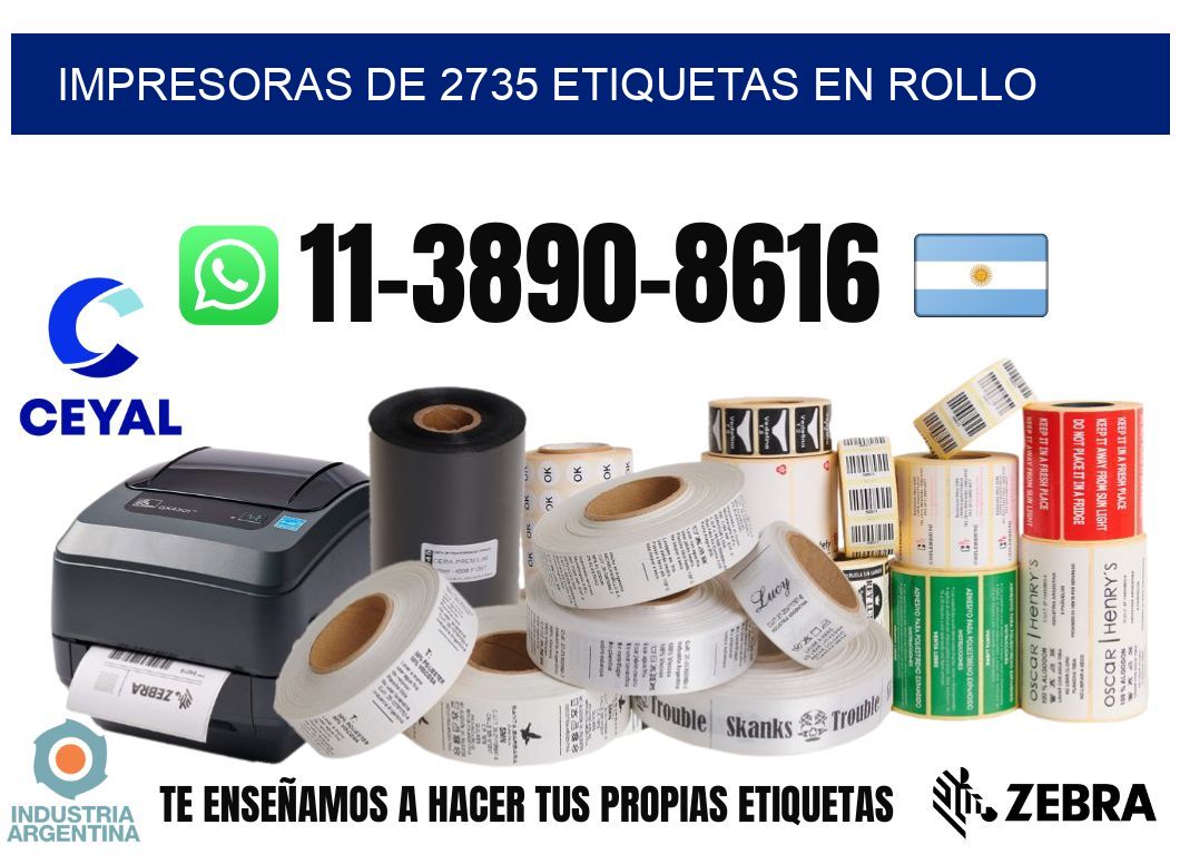 impresoras de 2735 etiquetas en rollo