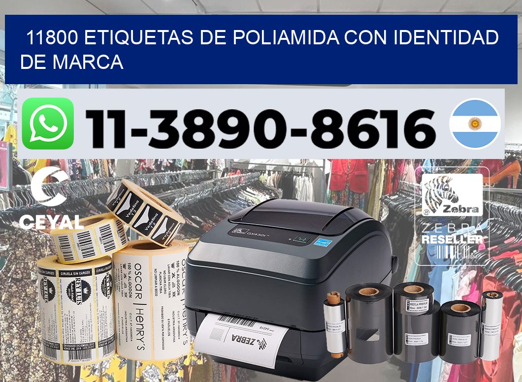 11800 Etiquetas de poliamida con identidad de marca