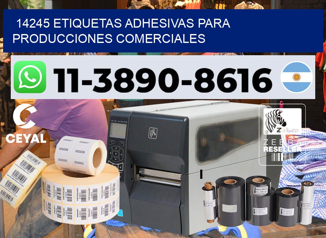 14245 Etiquetas adhesivas para producciones comerciales