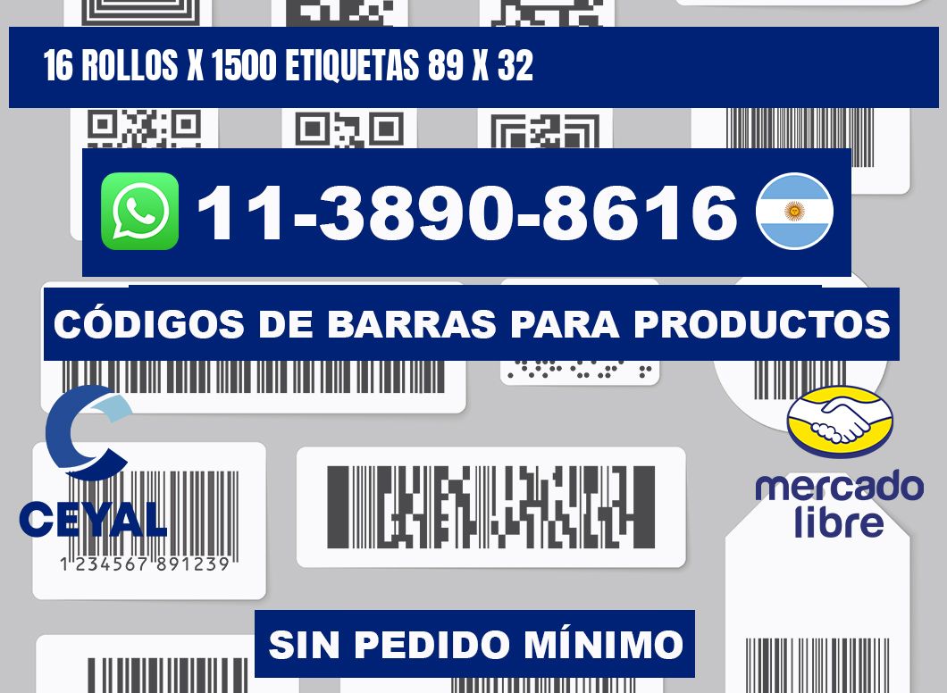 16 rollos x 1500 etiquetas 89 x 32