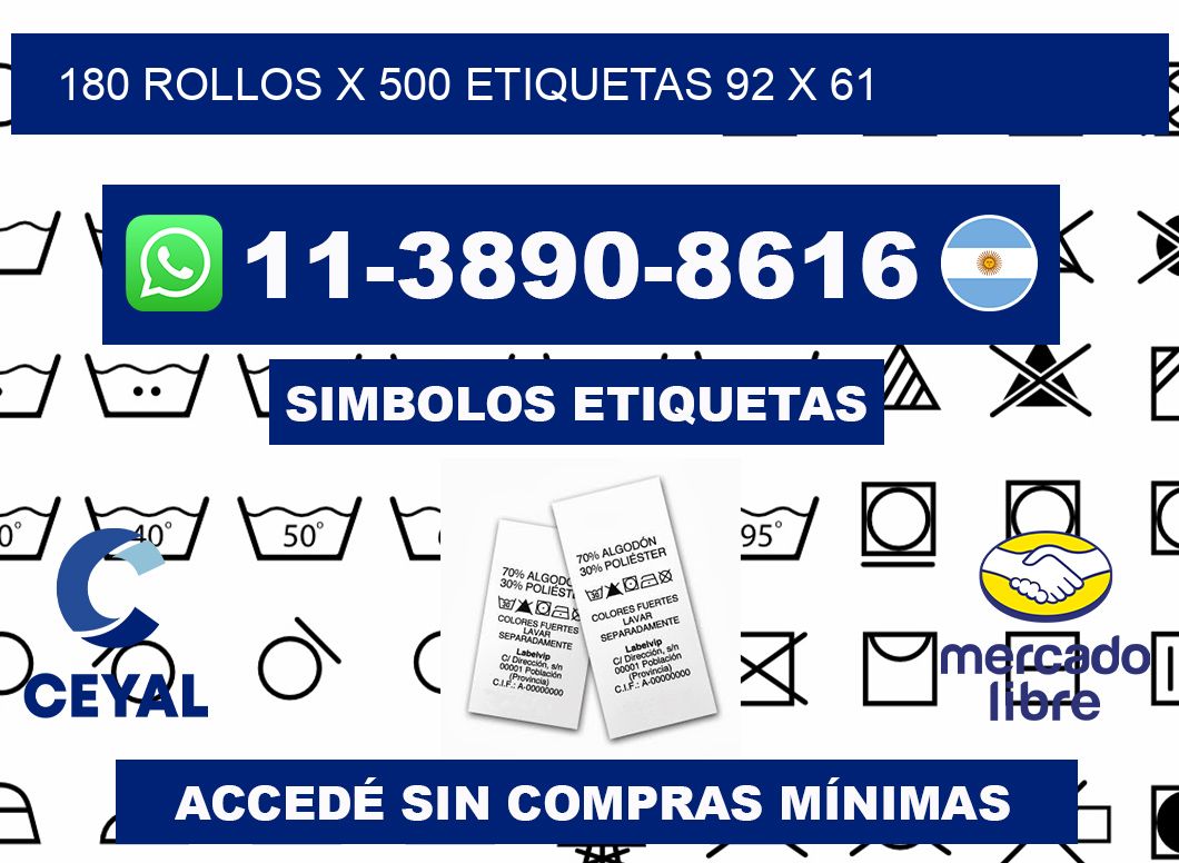 180 rollos x 500 etiquetas 92 x 61