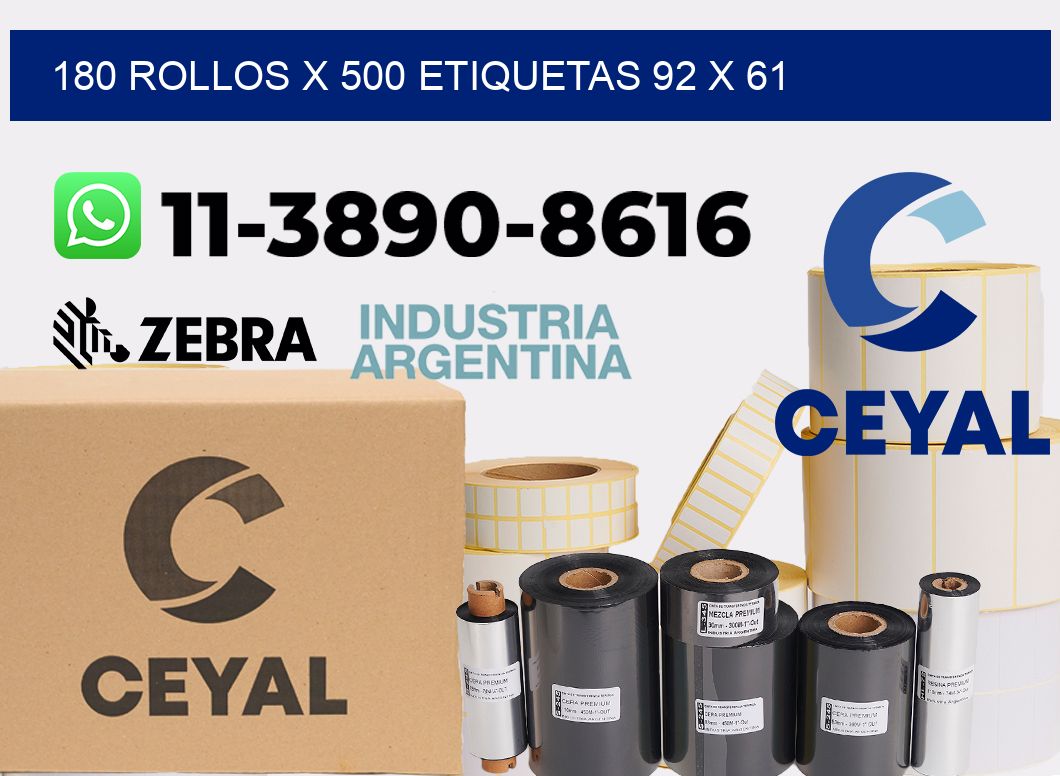 180 rollos x 500 etiquetas 92 x 61