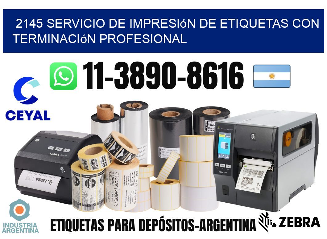 2145 Servicio de impresión de etiquetas con terminación profesional