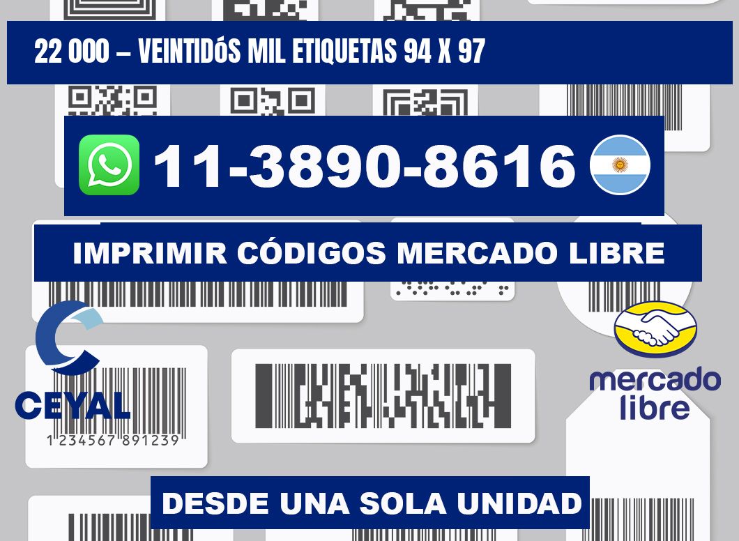 22 000 — veintidós mil etiquetas 94 x 97
