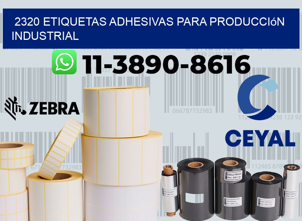 2320 Etiquetas adhesivas para producción industrial