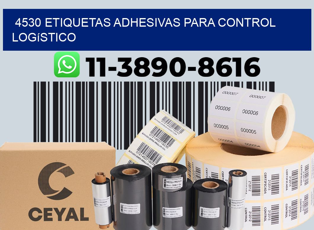 4530 Etiquetas adhesivas para control logístico