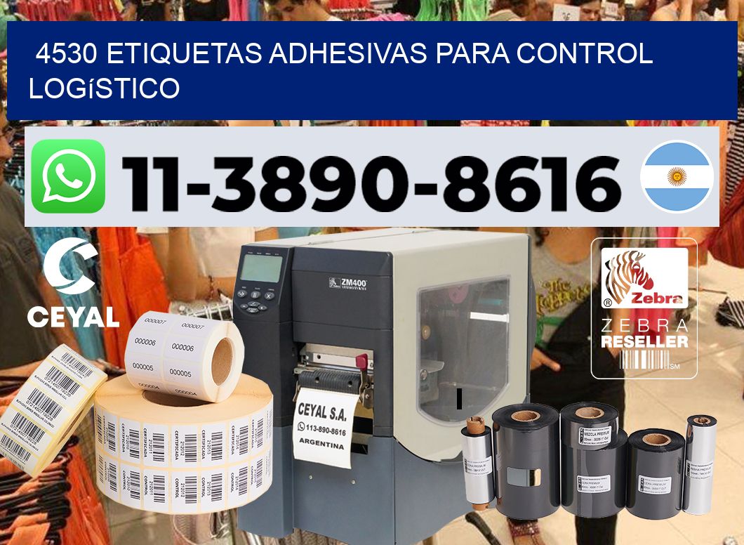 4530 Etiquetas adhesivas para control logístico