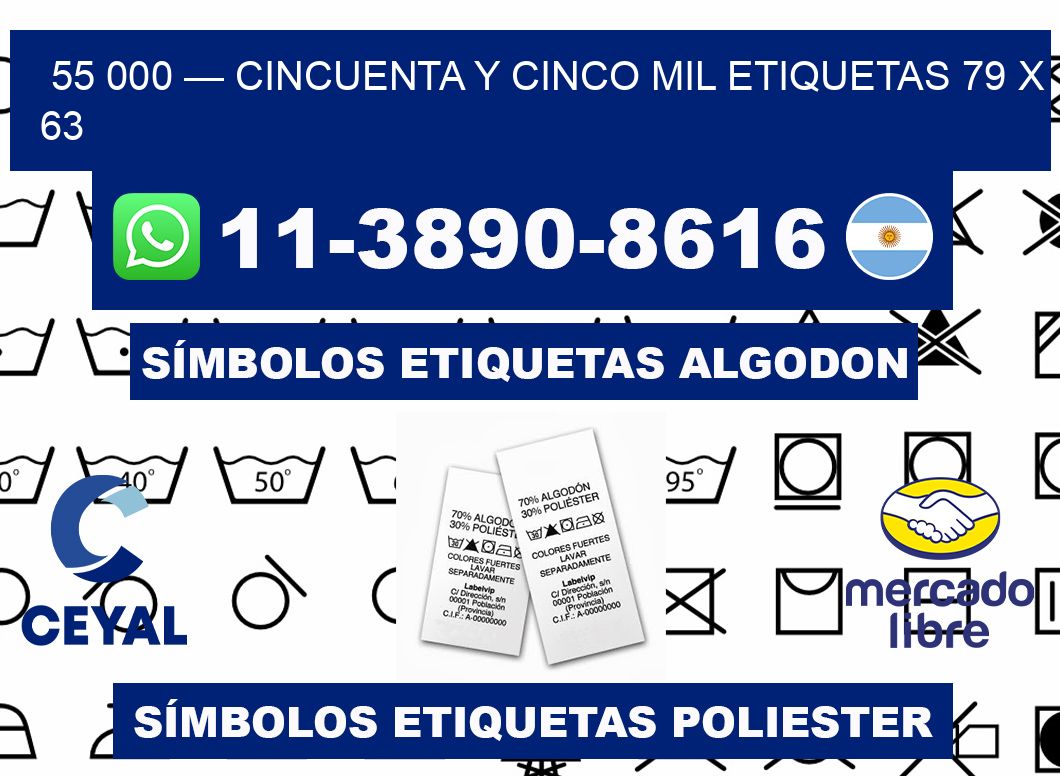 55 000 — cincuenta y cinco mil etiquetas 79 x 63
