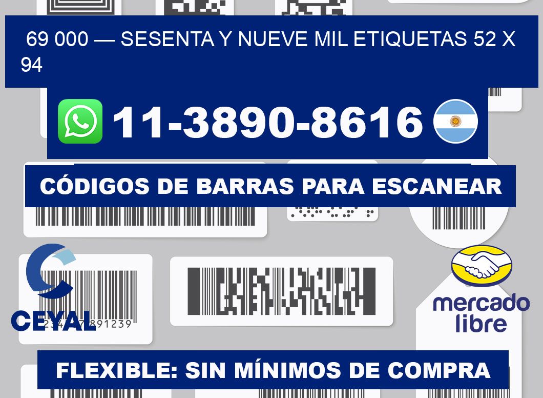 69 000 — sesenta y nueve mil etiquetas 52 x 94