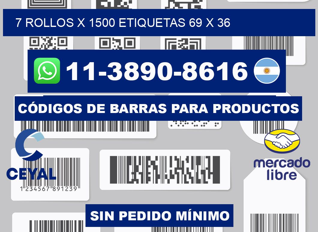 7 rollos x 1500 etiquetas 69 x 36