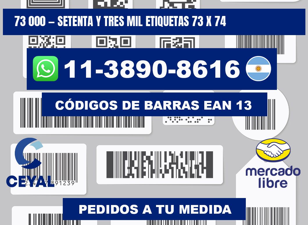 73 000 — setenta y tres mil etiquetas 73 x 74