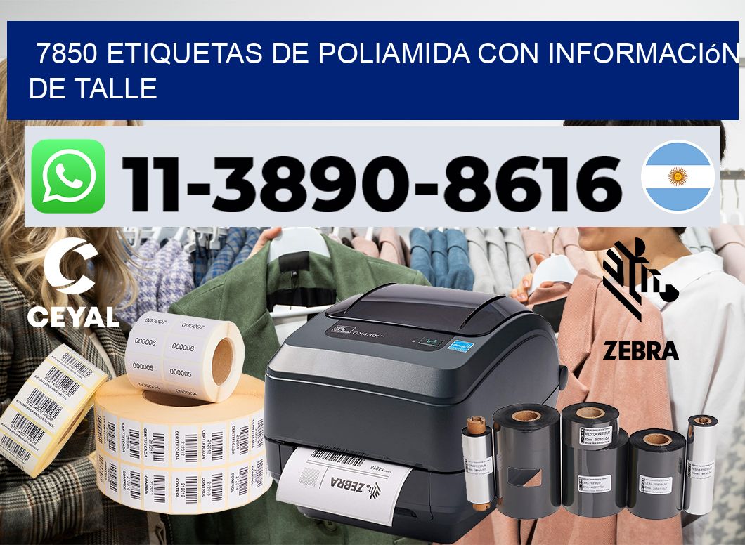 7850 Etiquetas de poliamida con información de talle
