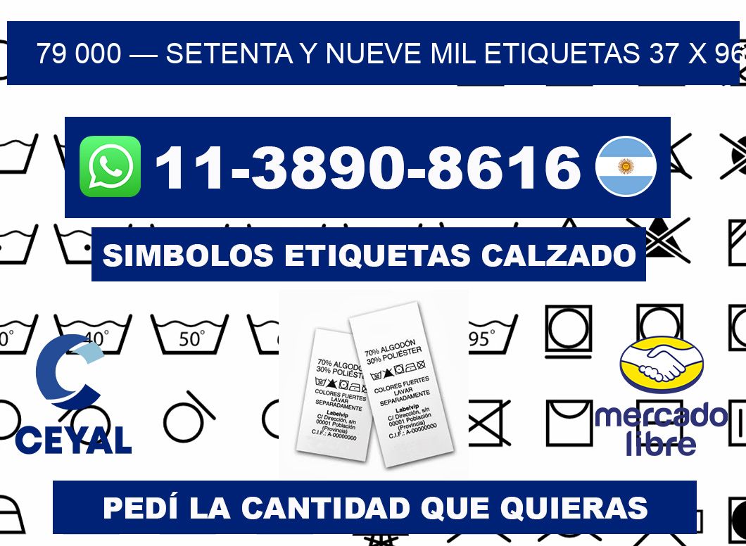 79 000 — setenta y nueve mil etiquetas 37 x 96