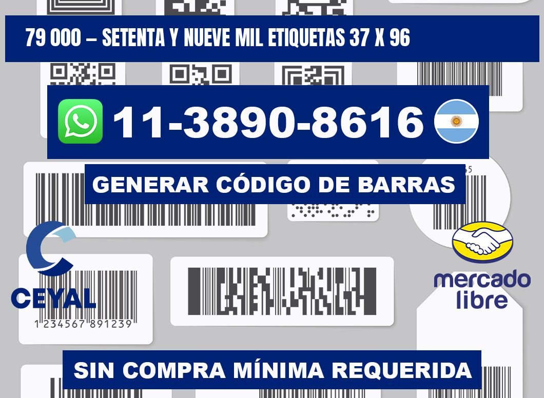 79 000 — setenta y nueve mil etiquetas 37 x 96