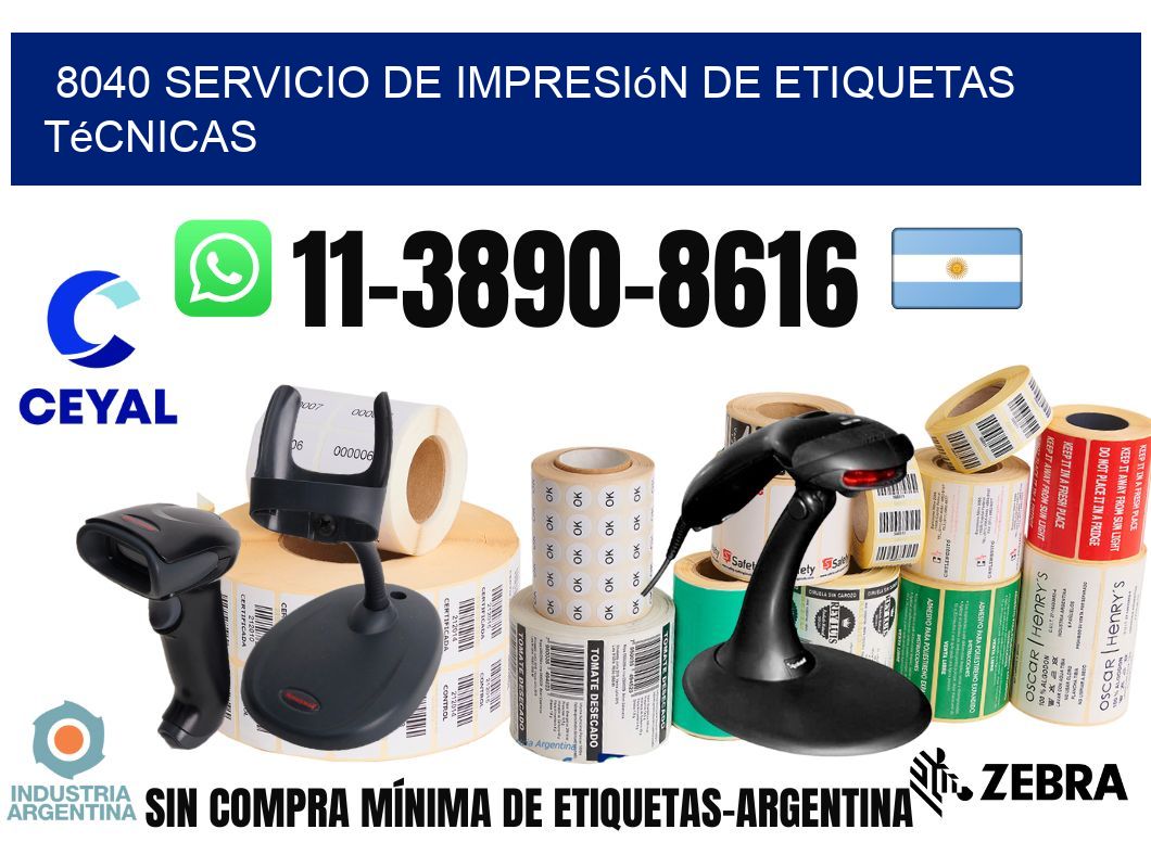 8040 Servicio de impresión de etiquetas técnicas