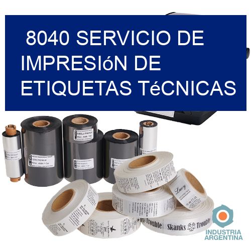 8040 Servicio de impresión de etiquetas técnicas