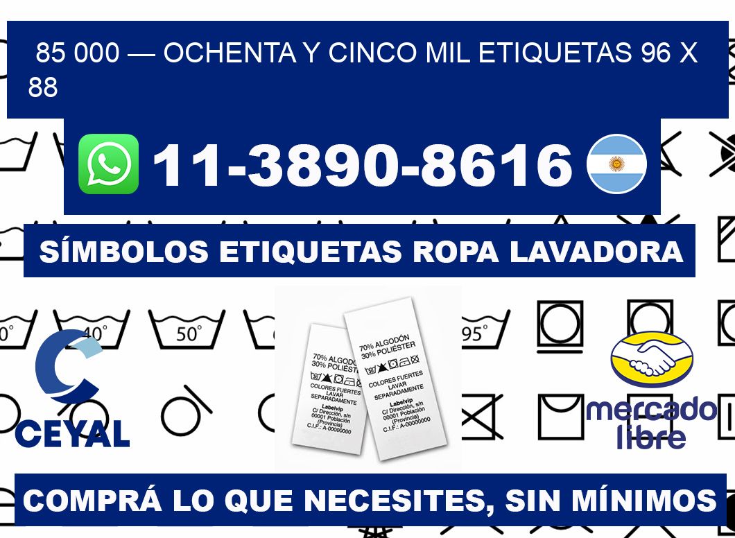85 000 — ochenta y cinco mil etiquetas 96 x 88
