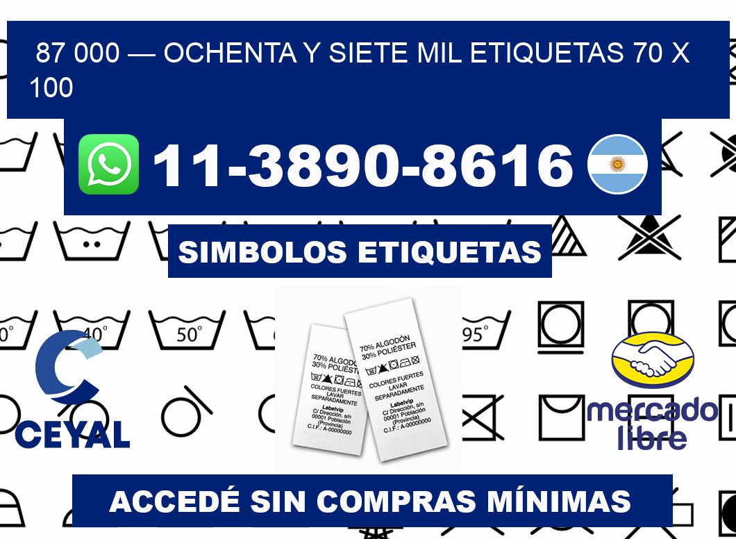 87 000 — ochenta y siete mil etiquetas 70 x 100