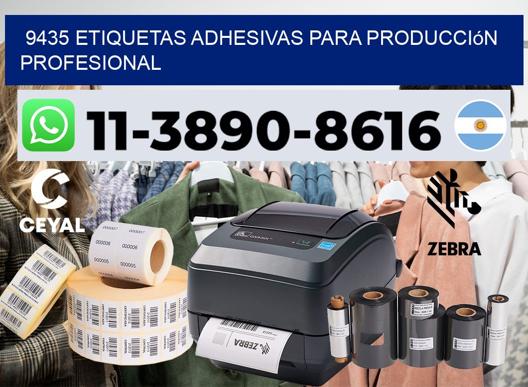 9435 Etiquetas adhesivas para producción profesional