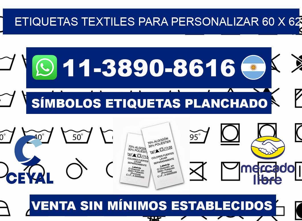 ETIQUETAS TEXTILES PARA PERSONALIZAR 60 x 62