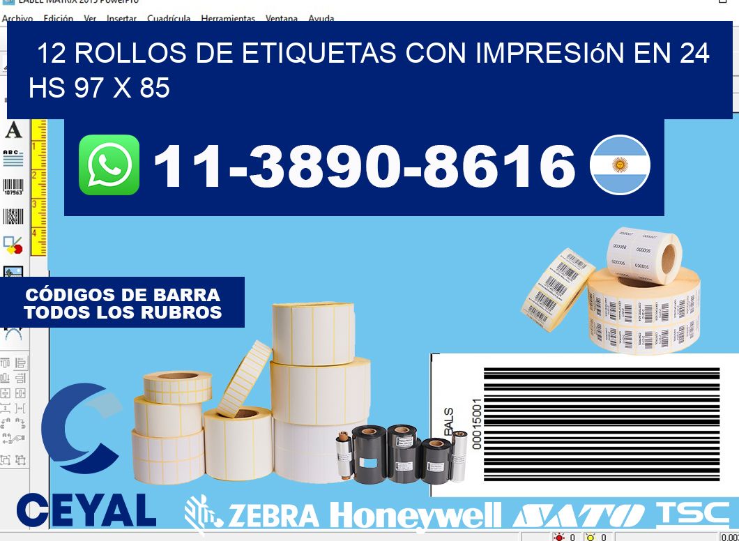 12 rollos de etiquetas con impresión en 24 hs 97 x 85