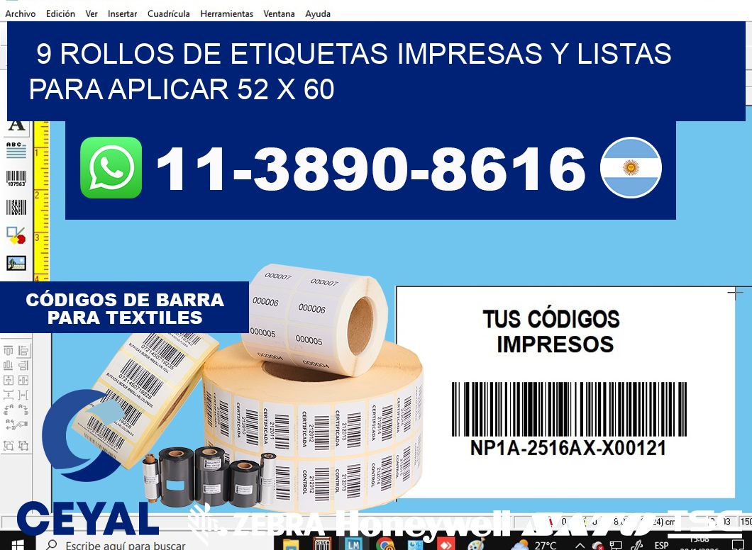 9 rollos de etiquetas impresas y listas para aplicar 52 x 60