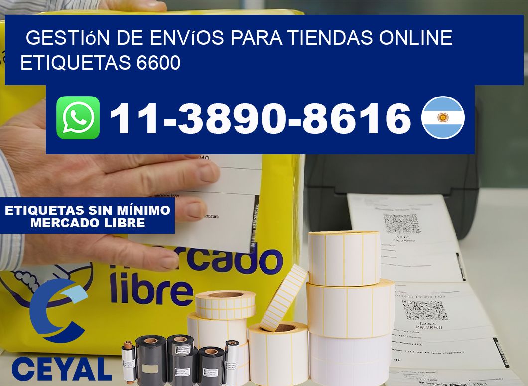 Gestión de envíos para tiendas online  etiquetas 6600